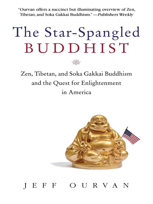 Title details for The Star Spangled Buddhist by Jeffrey Ourvan - Available